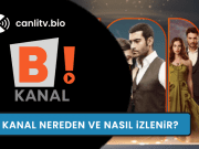 Bi Kanal Nereden ve Nasıl izlenir? Bi Kanal 2026 Frekans Bilgileri
