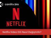 Netflix Dil Ayarları 2026: Ses ve Altyazı Değiştirme Sorunlarına Kesin Çözüm